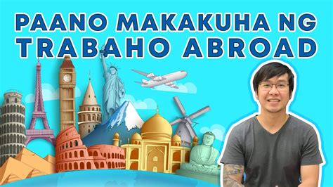 Paano Makakuha Ng Trabaho Abroad Youtube