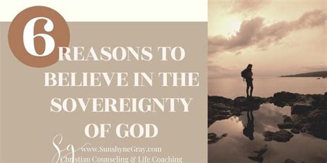 Understanding The Sovereignty Of God Christian Counseling