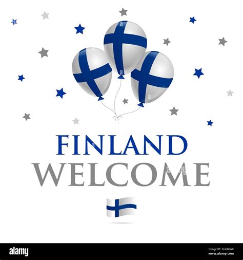 Balloons With Flag And Text Welcome To Finland Banner Or Invitation