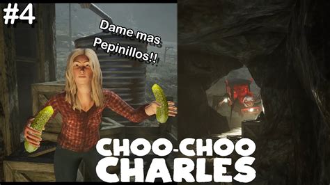 La Loca de los Pepinillos y El Tren Araña Parte 4 Choo Choo