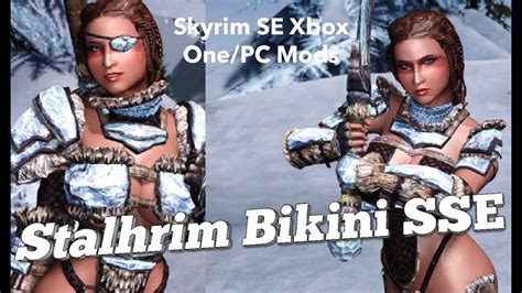 Stalhrim Bikini SSE Skyrim SE Xbox One PC Mods YouTube