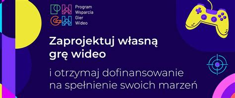 Rozpoczął się nabór wniosków do Programu Wsparcia Gier Wideo