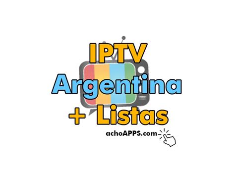 Listas Argentina M U Con Canales Iptv Actualizadas