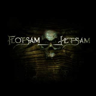 Flotsam Jetsam Lyrics