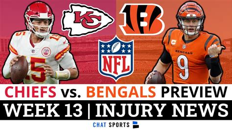 Major Chiefs Injury News Kansas City Chiefs Vs Cincinnati Bengals