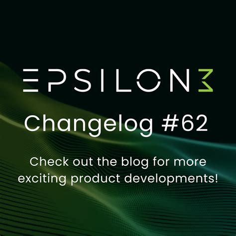 Epsilon3 - Epsilon3 Changelog #62