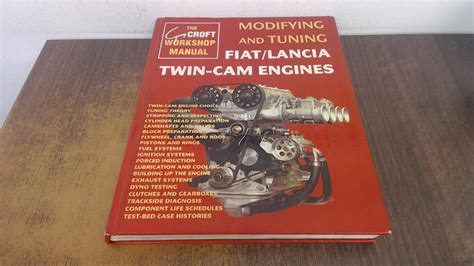 Modifying And Tuning Fiat Lancia Twin Cam Engines The Guy Croft