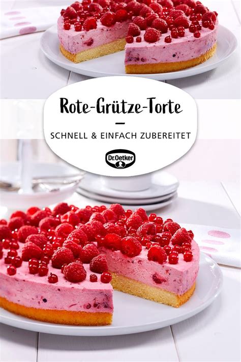 Rote Gr Tze Kuchen Rezept Dr Oetker Rezept Kuchen Und Torten