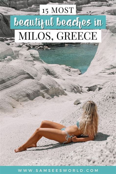 15 Most Beautiful Beaches In Milos Greece Beautiful Beaches Most Beautiful Beaches