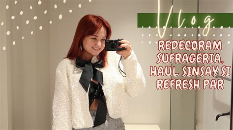 Pre Vlogmas Redecoram Sufrageria Haul Sinsay Si H M Merg La Vopsit