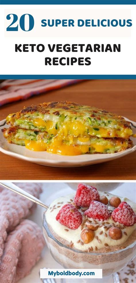 Enjoy These 20 Easy And Amazingly Delicious Keto Vegetarian Recipes That Will Make Your Mouth