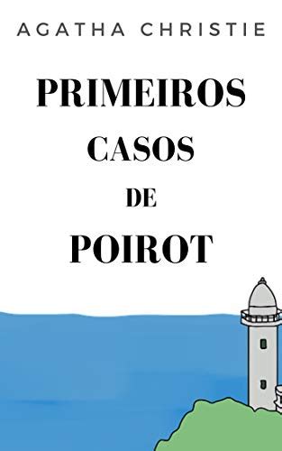 Primeiros Casos De Poirot EBook Resumo Ler Online E PDF Por