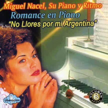 Miguel Nacel Su Piano Y Ritmo Romance En Piano Vol Descarga