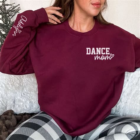 Custom Dance Mom Sweatshirt With Dancers Name On Sleeve Sporty Comp