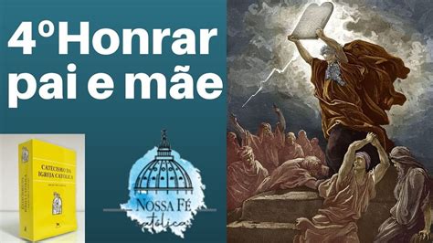 AULA 56 4º MANDAMENTO HONRAR PAI E MÃE PARTE 1 YouTube