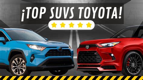 5 De Las Mejores SUVs Toyota SUVs Toyota Que Debes Conocer Para 2024