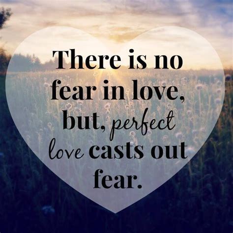 Perfect Love Casts Out All Fear