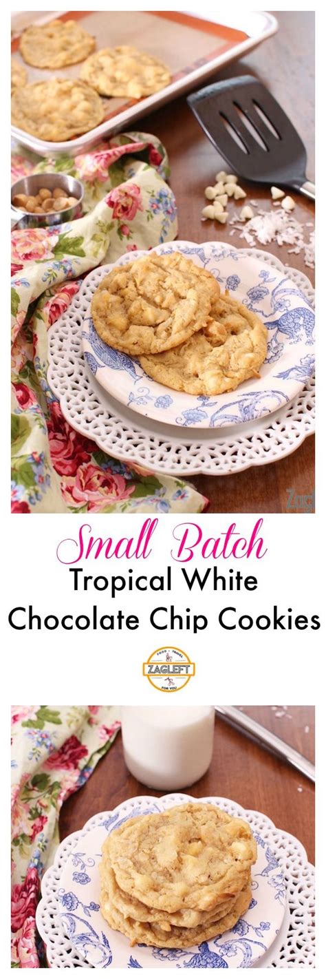 Tropical White Chocolate Chip Cookies Small Batch One Dish Kitchen