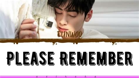 Astro Cha Eunwoo Please Remember Lyrics Color Coded Han Rom