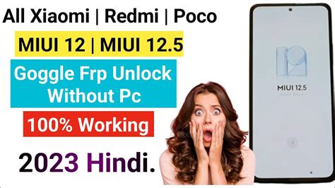 All Xiaomi Redmi Poco Miui Frp Unlock Google Account Bypass No