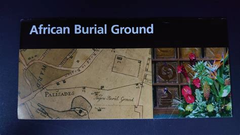 Official Nps Brochure African Burial Ground National Monument