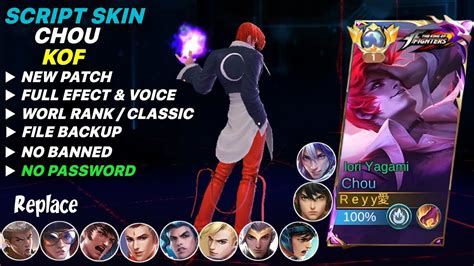 New Update Script Skin Chou Kof Lori Yagami Full Effect Sound No