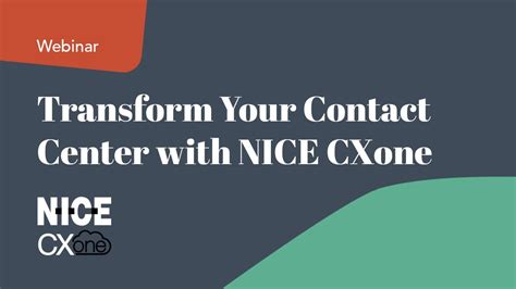 Transform Your Contact Center With Nice Cxone Youtube