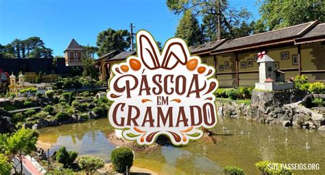 Veja as datas da Páscoa em Gramado 2024