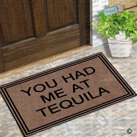 Funny Doormat Entrance Door Mat You Had Me At Tequila Floor Mat Indoor