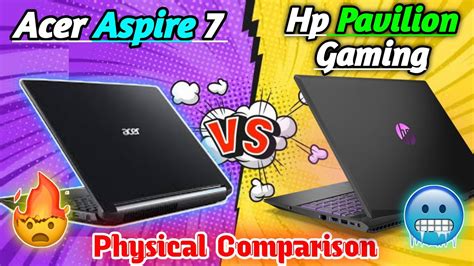 Acer Aspire Vs Hp Pavilion Gaming Physical Comparison L Thermals L