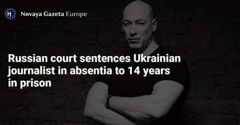 Russian Court Sentences Ukrainian Journalist In Absentia To 14 Years In