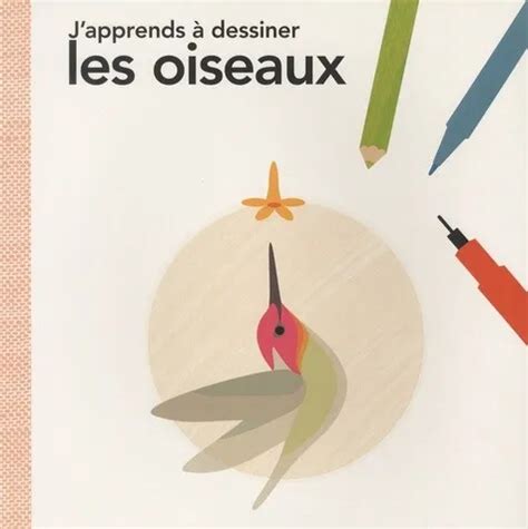 J APPRENDS À DESSINER les oiseaux EUR 10 88 PicClick FR