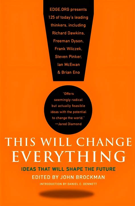 This Will Change Everything: Ideas That Will Shape The Future – BookXcess