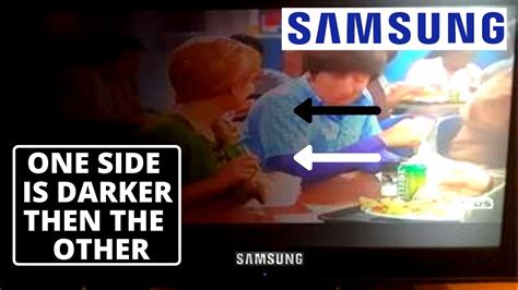 How To Fix Samsung Tv Screen One Side Is Darker Than The Other Led