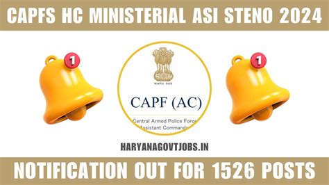 Capfs Hc Ministerial Hcm Asi Steno Notification Out For