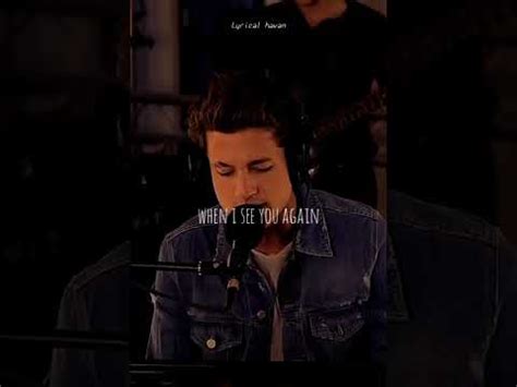 see you again @Charlie Puth #lyrics #status - YouTube