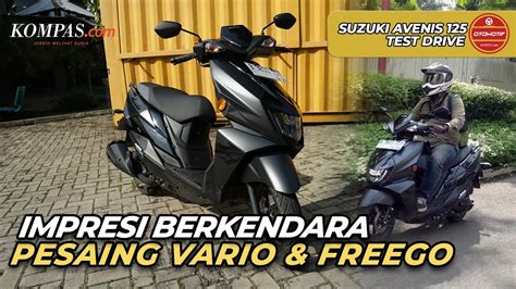 Test Drive Suzuki Avenis Impresi Berkendara Pesaing Vario