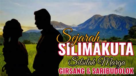 Sejarah SILIMAKUTA Silsilah Marga GIRSANG SARIBUDOLOK YouTube