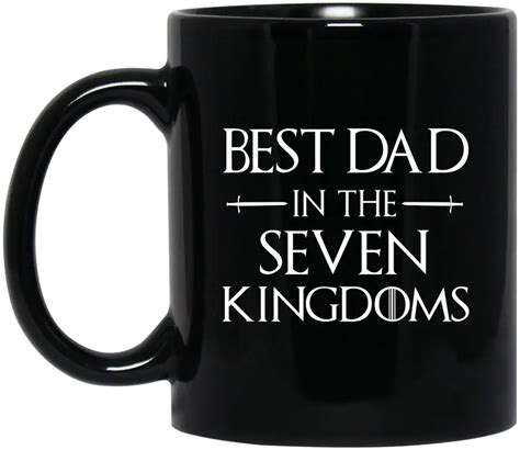 Best Dad In The Seven Kingdoms Mug Best Dad Mug Father S Day Mug — Gearlit