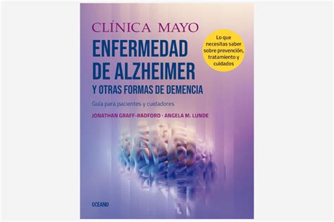 Libro Enfermedad De Alzheimer Y Otras Formas De Demencia Guía Para Pacientes Y Cuidadores