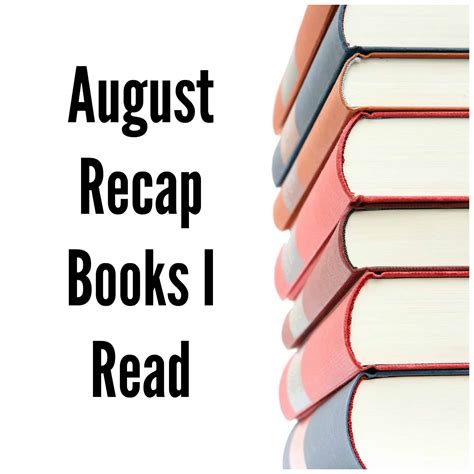 August Recap - Books I Read - RunEatSnap