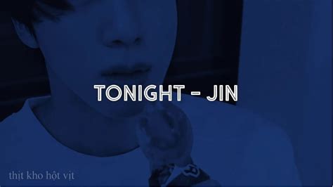 이 밤 Tonight Jin Easy Lyrics Youtube