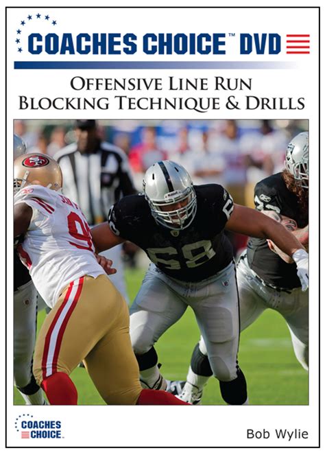 Offensive Line Run Blocking Technique And Drills Coaches Choice