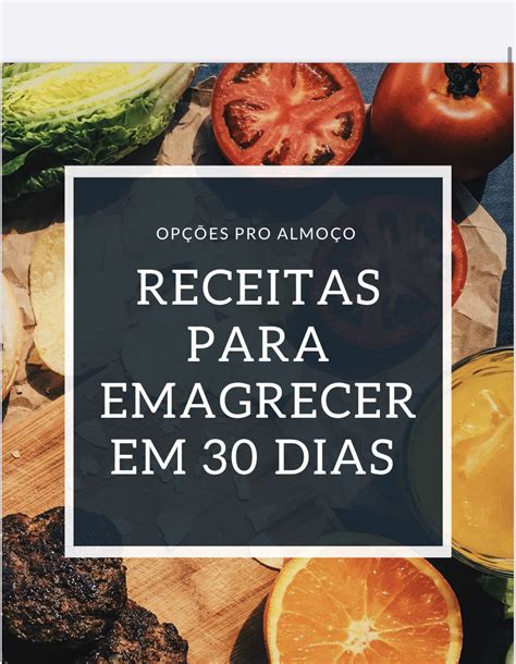 50 Receitas Saudáveis Para Perder Peso Em 30 Dias 20 Benedito