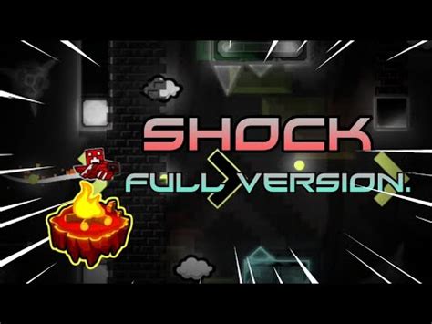 SHOCK FULL VERSION Emjoven Geometry Dash YouTube