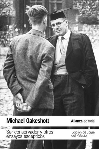 Libro Ser Conservador Y Otros Ensayos Escepticos Oakeshott Envío gratis