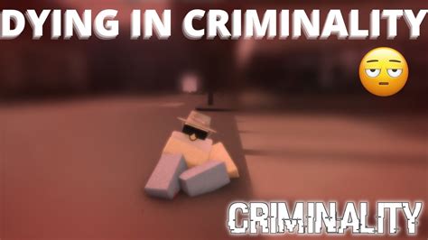 Dying In Criminality Roblox Criminality YouTube