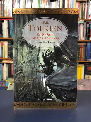 El Se Or De Los Anillos Las Dos Torres Tolkien Mercadolibre