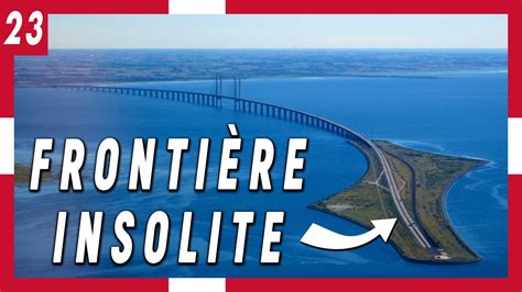 Cette Fronti Re Entre La Su De Et Le Danemark Est Insolite Pont De L