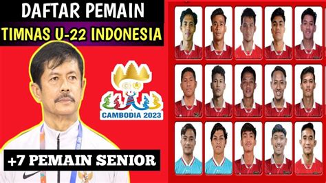 Daftar Pemain Timnas Indonesia U22 Sea Games Kamboja 2023 Yang Di